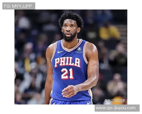 恩比德复出在即纳斯透露他尚需时间调整状态 恩比德复出在即纳斯透露他尚需时间调整状态